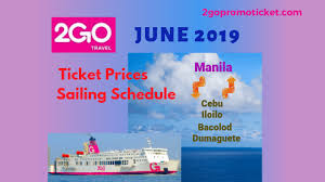 2go Promo Tickets 2020 To 2021 2go Travel Sea Sale Boat Trip Schedule Ticket Prices Page 10 Promo Fare Sea Sale Trip Schedules Ticket Rates Of 2go Travel Oceanjet Cokaliong Lite Ferries Etc