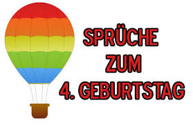 4 Geburtstag Sprüche Kindergeburtstag Glückwünsche