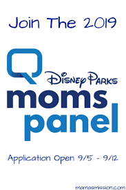 2019 Disney Parks Moms Panel Is Accepting Applications 9 5 9 12 Disney Parks Disney Park