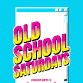 Old School Saturdays event image