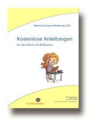 Im ordner bildkarten sind 260 abbildungen zu folgenden themen enthalten: 51 Sprachforderung Material Grundschule Daz Daf Ideen In 2021 Sprachforderung Grundschule Sprache