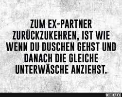 Zum Ex Partner Zurückzukehren Ist Wie Wenn Lustige Bilder