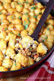 Cauliflower casserole is a great low carb dinner recipe that also works well as a side dish. Tex Mex Tater Tot Casserole Let S Dish Recipes