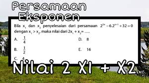 Maybe you would like to learn more about one of these? Persamaan Eksponen Menghitung Nilai 2 X1 X2 Youtube