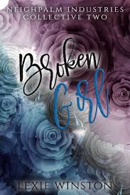Broken Girl By Lexie Winston Free Romance Books College Romance Books Sports Romance Books
