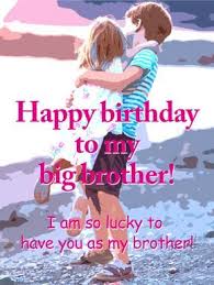 Birthday Wishes For Big Brother In Urdu Happy Birthday Brother Wishes Happy Birthday Brother Brother Birthday Quotes Happy Birthday Brother Wishes