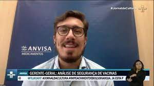 Gerente interino de avaliação de segurança e eficácia de medicamentos na anvisa. Gerente Geral Da Anvisa Da Detalhes Do Processo De Aprovacao Das Vacinas Contra Covid 19 No Brasil Youtube