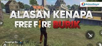 Play free fire garena online! Kenapa Free Fire Burik Ini Jawaban Dan Alasannya Bebasbayar