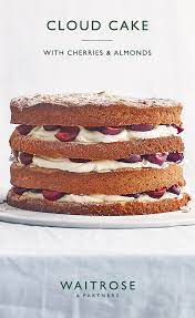 Cloud Cake With Cherries Almonds Waitrose Food Yummy Food Dessert Baking Recipes