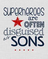 Even today, kids and adults love to spend their weekend watching some action packed and thrilling superhero movie. 17 Heartwarming Quotes You Won T Be Able To Resist Sending To Your Son Mom Quotes I Love My Son Boy Quotes