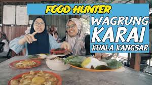 Rabu, julai 24, 2019 food , travel. Makan Best Di Kuala Kangsar Waghung Karai Youtube