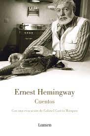 His economical and understated style—which he termed the iceberg. Cuentos Ernest Hemingway The Short Stories Of Ernest Hemingway Narrativa Hemingway Ernest Amazon De Bucher