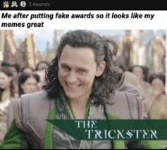 Make your own images with our meme generator or animated gif maker. New Am Loki Memes Burdened Memes You Guys Memes