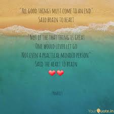 All Good Things Must Com Quotes Writings By Swathi Nair Yourquote