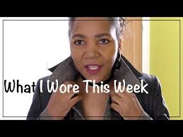 What I Wore In A Week