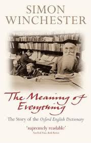 You can improve your fluency and get correct pronunciation. The Meaning Of Everything By Simon Winchester Paper Plus