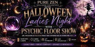 Halloween Ladies Night & Psychic Floor Show