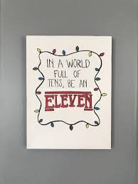 In A World Full Of Tens Be An Eleven Quote Stranger Things Hand Painted Canvas Eleven Stranger Things Art Hand Painted Canvas Stranger Things Gifts