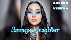 Savage Daughter