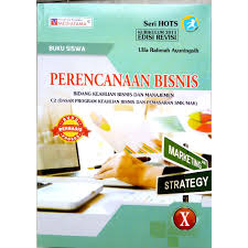 Download buku paket perencanaan bisnis kelas 10. Buku Smk Perencanaan Bisnis Kurikulum 2013 Edisi Revisi Untuk Smk Mak Mediatama Shopee Indonesia
