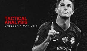 Onde assistir, escalações e horário do jogo. Tactical Analysis Manchester City Vs Chelsea Breaking The Lines