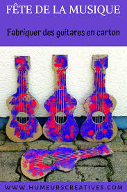 Des Guitares En Carton Pour La Fete De La Musique Fete De La Musique Bricolage Instrument De Musique Guitare