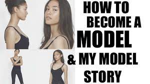 Modelling is harder than it looks. How To Become A Model My Modelling Story Youtube