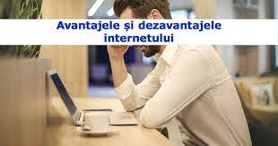 Vreau si eu 10 avantaje si 10 dezavantaje ale internetului (sa fie niste propozitii scurte si concise). Avantajele È™i Dezavantajele Internetului ImportanÈ›a Internetului