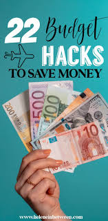 22 Budget Hacks To Save Money In 2020 Save Money Travel Money Budget Planner Free