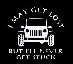 Pin By Mallory Hamilton Kidd On Jeep Jeep Stickers Jeep Quotes Truck Quotes