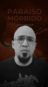César Bañuelos, autor de “Paraíso mórbido”, nos cuenta un poco más sobre su  libro., Te invitamos a leerlo., Ya está disponible en nuestras páginas  oficiales., #AlasdeCuervo #lanzamiento #terror ...