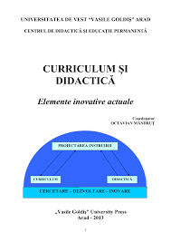 Din aceasta perspectiva cerintele debutului invatamantului primar trebuie sa coincida cu finalitatile invatamantului prescolar, ceea ce impune o viziune pedagogica unitara a educatorilor din cele doua trepte de. Pdf Curriculum Si DidacticÄ Elemente Inovative Actuale