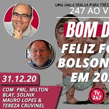 Início destaques brasil 247 #forabolsonaro. Bom Dia 247 Feliz Fora Bolsonaro Em 2021 31 12 20 By Tv 247
