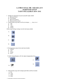 Soal yang dimaksud adalah soal ayo kita berlatih 5.3 tentang perbandingan senilai, terdiri dari 10 soal, tetapi untuk halaman 28 adalah soal no 1 dan 2. Soal Tik Kelas 8 Semester 2 Microsoft Excel 2007 Masnurul