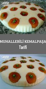 Muhallebili Kemalpasa Tarifi Leziz Yemeklerim Yemek Tarifi Leziz Yemek Yemek Tatli