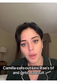Why Did Lexi Rae Give Camilla A Lawsuit