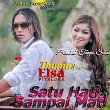Download Lagu Thomas Arya Feat Elsa Pitaloka Satu Hati Sampai Mati Mp3 Song Alternatives lagu thomas arya feat elsa pitaloka