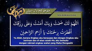 Sedangkan waktunya adalah 10 hari pertama bulan rajab. Doa Berbuka Puasa Ya Allah Radio Televisyen Brunei