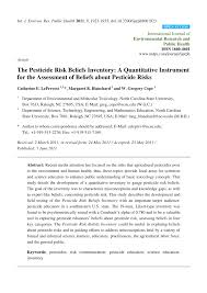 The use of pesticides also decreases biodiversity in the soil. Pdf The Pesticide Risk Beliefs Inventory A Quantitative Instrument For The Assessment Of Beliefs About Pesticide Risks