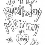Looking for happy mother's day coloring pages? Happy Birthday Mom Coloring Pages Activity Shelter