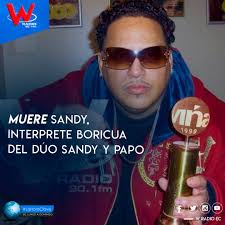 Sandy, integrante del desaparecido dúo sandy y papo, falleció a causa de un infarto, según informan amigos y colegas del cantante. Wvz5iyukoq Lcm
