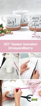 Ikea Deutschland Wie Du Diese Wunderschonen Tassen Motive Selbst Umsetzen Kannst Zeigen Dir Mayandberry Tasse Gestalten Tassen Bemalen Ikea Diy