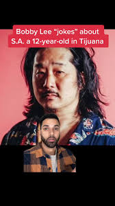 Bobby Lee 12 Tijuana