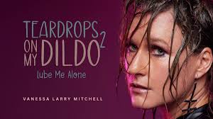 Lube Me Alone, Vanessa Larry Mitchell, The Sydney Fringe, Marrickville, 2  September 2025