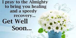 We are hopeful and keeping our heads and spirits high with prayer and good thought to moyra. Get Well Soon Quotes For Freinds And Loved Ones Recovery Messages