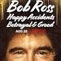 Bob Ross: Happy Accidents, Betrayal and Greed from m.imdb.com