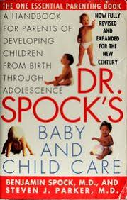 The most famous book of the famous all over the world the american pediatrician and educator dr. Dr Spock S Baby And Child Care 1998 Edition Open Library