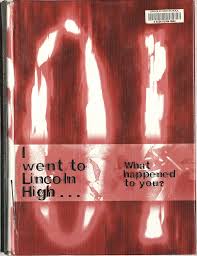 Lincoln High School 2001 Yearbook by Lincoln Public Schools Library Media  Department