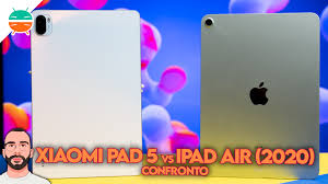 Xiaomi Pad 5 vs iPad Air (2020): Warum ...