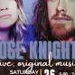 Those Knighted - Live Music